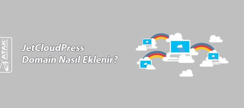 JetCloudPress Domain Nasıl Eklenir?
