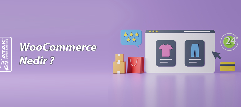 WooCommerce Nedir?