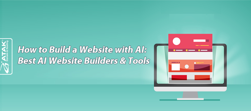 How to Build a Website with AI: Best AI Website Builders & Tools