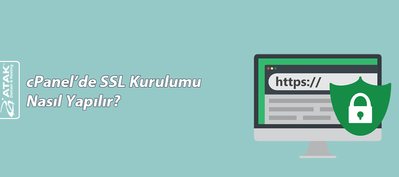 cPanel’de SSL Kurulumu Nasıl Yapılır?