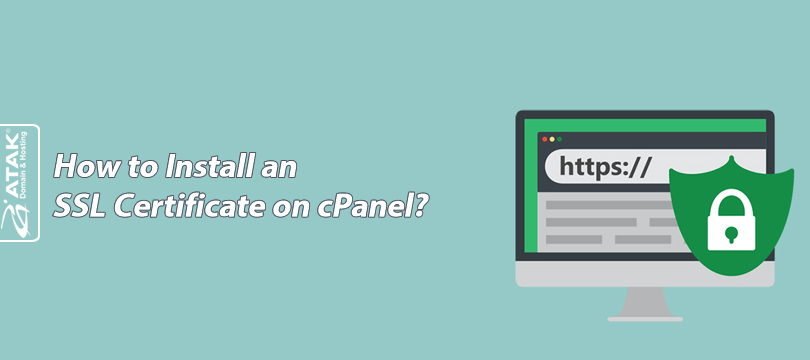 How to Install an SSL Certificate on cPanel?
