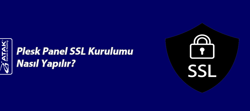 Plesk Panel SSL Kurulumu Nasıl Yapılır?