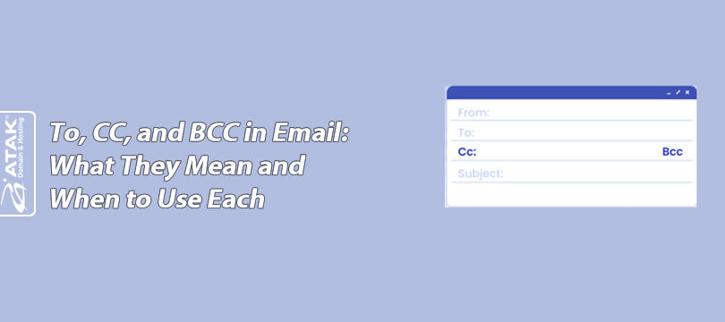 To, CC, and BCC in Email: What They Mean and When to Use Each