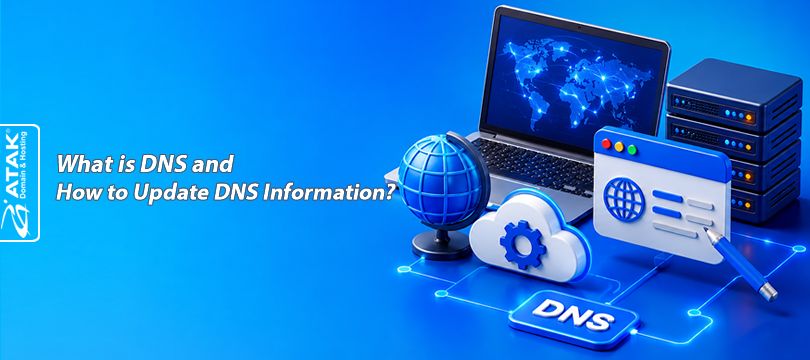 What is DNS and How to Update DNS Information?